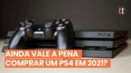 Vale a pena comprar um ps4 em 2021?